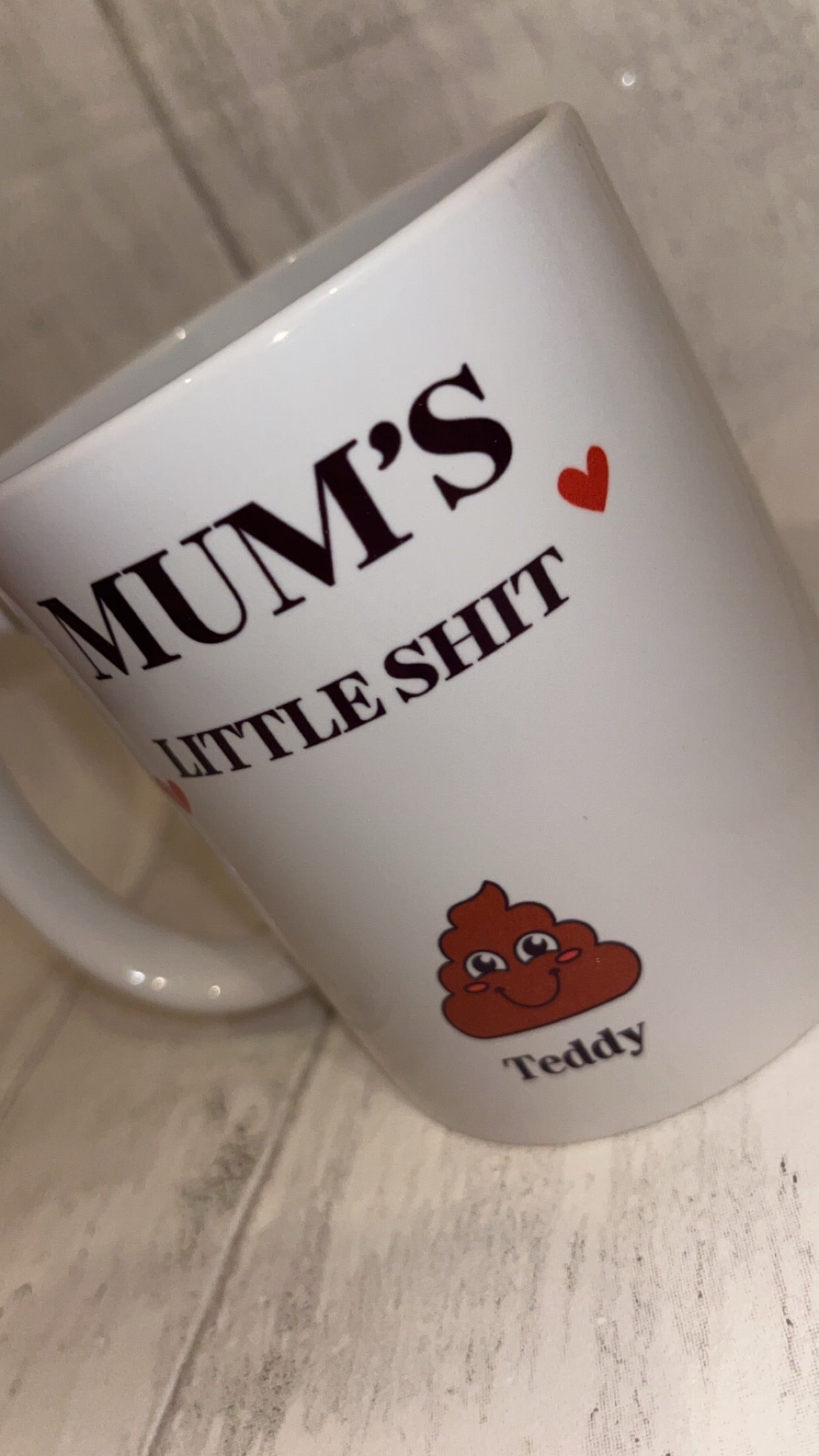 Mum’s Little S*** Mug up to 6 names