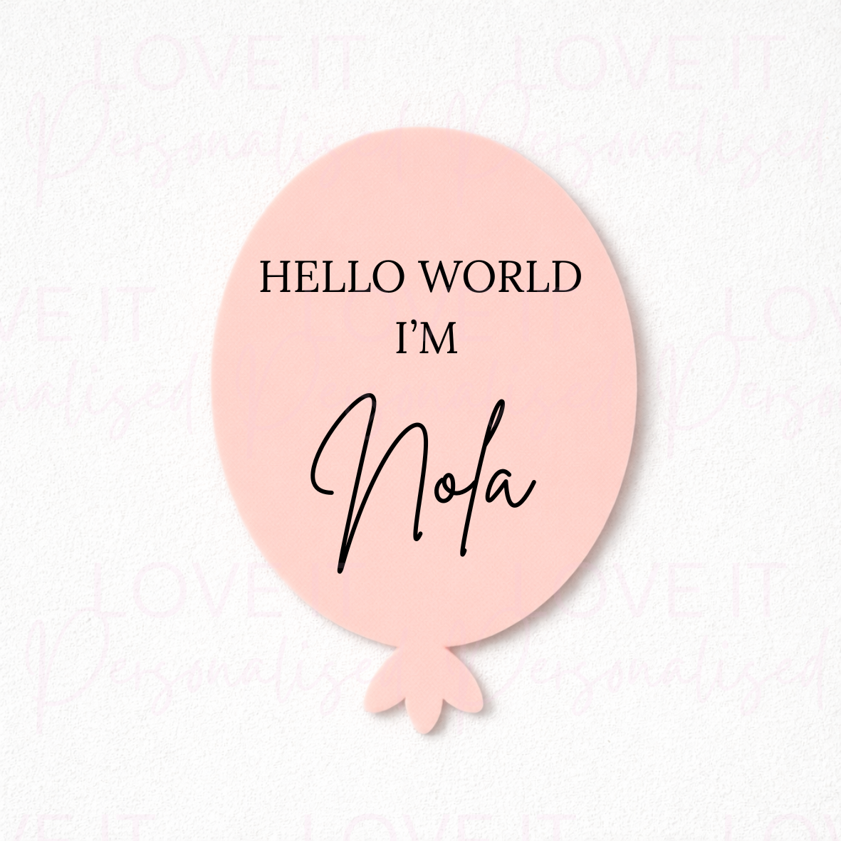 Personalised Pink Hello World Acrylic Balloon Baby Announcement Sign