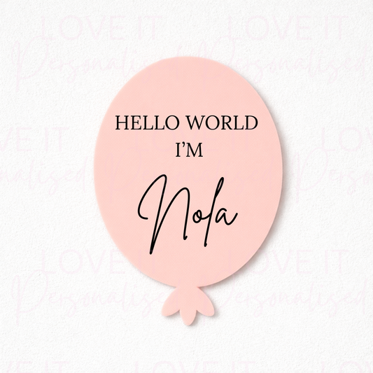 Personalised Pink Hello World Acrylic Balloon Baby Announcement Sign