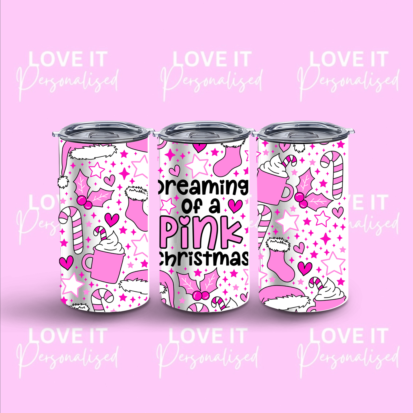 Dreaming Of A Pink Christmas 12/20oz Christmas Tumbler