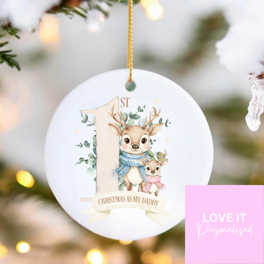Ceramic Christmas Ornament - 1st Christmas As My ‘Daddy’ Reindeer Design
