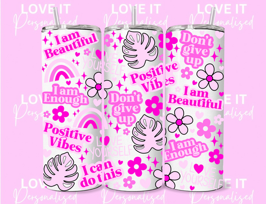 Positive Vibes 20oz Tumbler