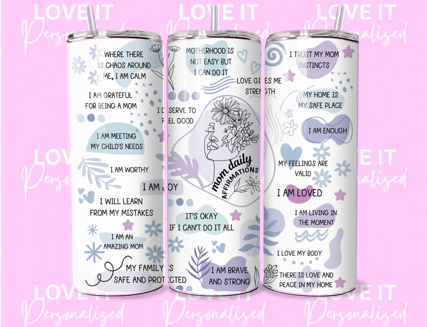 Mom Daily Affirmation 20oz Tumbler